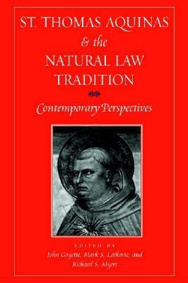 St. Thomas Aquinas and the Natural Law Tradition(English, Hardcover, unknown)
