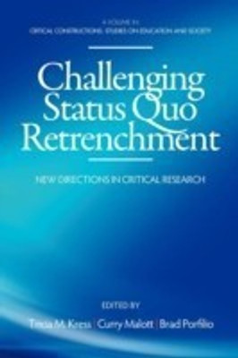 Challenging Status Quo Retrenchment(English, Paperback, unknown)