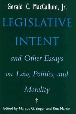 Legislative Intent(English, Hardcover, MacCallum Gerald C.)