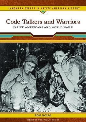 Code Talkers and Warriors(English, Hardcover, Holm Tom)