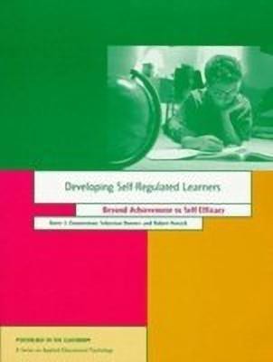 Developing Self-regulated Learners(English, Paperback, Zimmerman Barry J.)