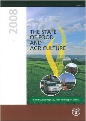 The State of Food and Agriculture 2008(English, Paperback, Food, Agriculture Organization of the United Nations)