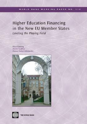 Higher Education Financing in the New EU Member States(English, Paperback, Canning Mary)