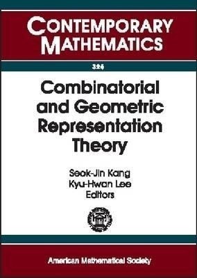 Combinatorial and Geometric Representation Theory(English, Paperback, unknown)