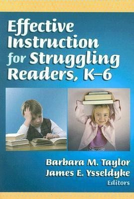 Effective Instruction for Struggling Readers, K-6(English, Paperback, unknown)