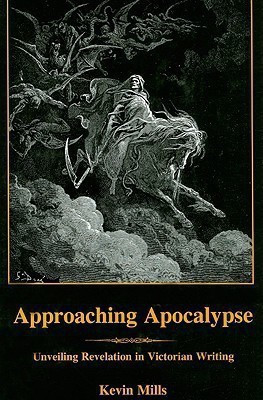 Approaching Apocalypse(English, Hardcover, Mills Kevin)