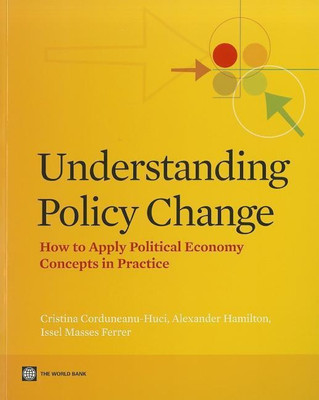 Understanding Policy Change(English, Paperback, Corduneanu-Huci Cristina)