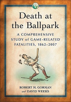 Death at the Ballpark(English, Hardcover, Gorman Robert M.)