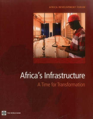 Africa's Infrastructure(English, Paperback, World Bank Group)