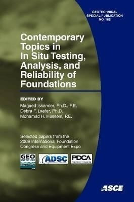 Contemporary Topics in in Situ Testing, Analysis, and Reliability of Foundations(English, Paperback, unknown)