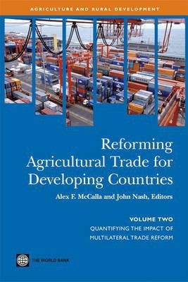 Reforming Agricultural Trade for Developing Countries illustrated edition Edition(English, Paperback, unknown)