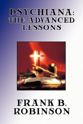 Psychiana(English, Paperback, Robinson Frank B)