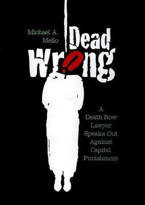 Dead Wrong(English, Paperback, Mello Michael A.)