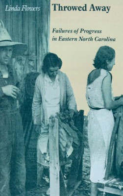 Throwed Away(English, Paperback, Flowers Linda)