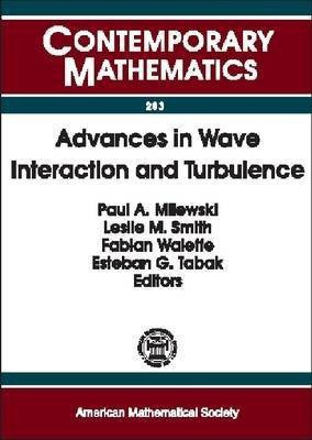 Advances in Wave Interaction and Turbulence(English, Paperback, unknown)