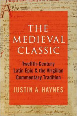 The Medieval Classic(English, Hardcover, Haynes Justin A.)