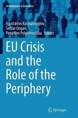 EU Crisis and the Role of the Periphery(English, Paperback, unknown)