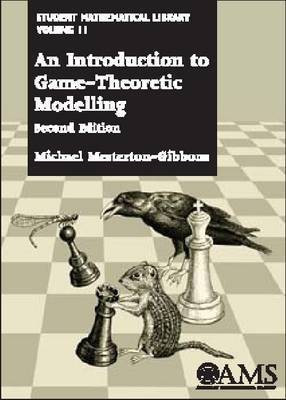 An Introduction to Game-theoretic Modelling(English, Paperback, Gibbons Michael Mesterton)