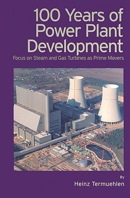 100 Years of Power Plant Development(English, Paperback, unknown)