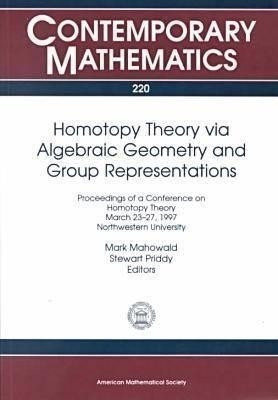 Homotopy Theory Via Algebraic Geometry and Group Representations(English, Paperback, unknown)