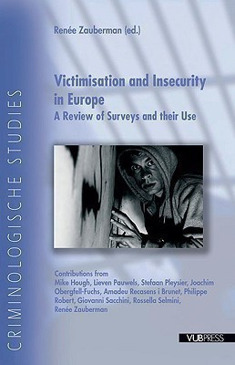 Victimisation and Insecurity in Europe(English, Paperback, unknown)