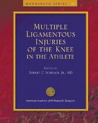 Multiple Ligamentous Injuries of the Knee in the Athlete(English, Paperback, unknown)