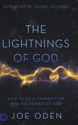 The Lightnings of God(English, Hardcover, Oden Joe)