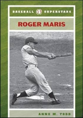 Roger Maris(English, Hardcover, Todd Anne M.)