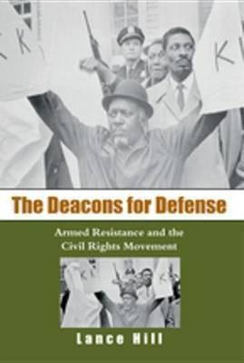 The Deacons for Defense(English, Electronic book text, Hill Lance)