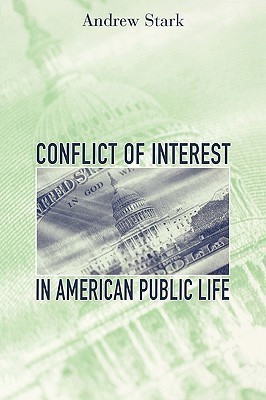 Conflict of Interest in American Public Life(English, Paperback, Stark Andrew)