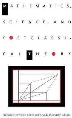 Mathematics, Science, and Postclassical Theory(English, Paperback, unknown)