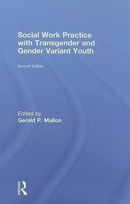 Social Work Practice with Transgender and Gender Variant Youth(English, Hardcover, unknown)