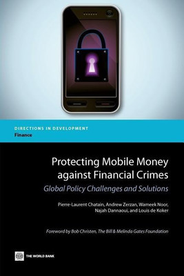 Protecting Mobile Money against Financial Crimes(English, Paperback, Chatain Pierre-Laurent)