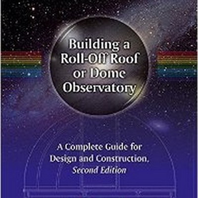 Building a Roll-Off Roof or Dome Observatory(English, Paperback, Hicks John Stephen)