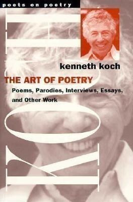 The Art of Poetry(English, Paperback, Koch Kenneth)