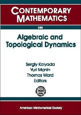 Algebraic and Topological Dynamics(English, Paperback, unknown)
