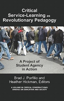 Critical-Service Learning as a Revolutionary Pedagogy(English, Hardcover, unknown)