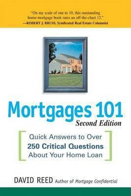 Mortgages 101(English, Electronic book text, Reed David)
