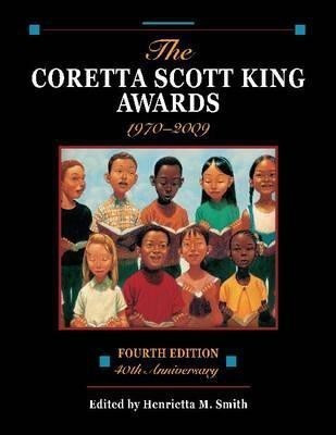 The Coretta Scott King Awards, 1970-2009(English, Paperback, unknown)