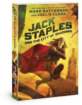 Jack Staples & the City of Sha(English, Paperback, Batterson Mark)