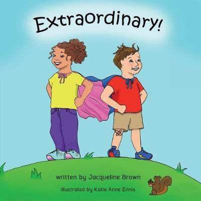 Extraordinary(English, Paperback, Brown Jacqueline B)