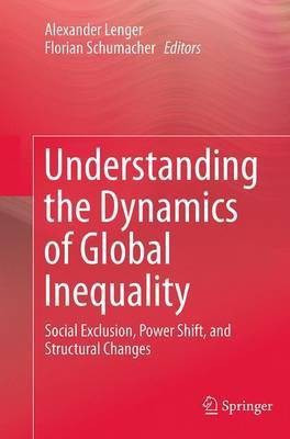 Understanding the Dynamics of Global Inequality(English, Paperback, unknown)