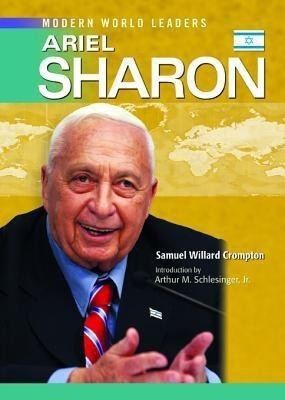 Ariel Sharon(English, Hardcover, Crompton Samuel Willard)
