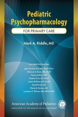 Pediatric Psychopharmacology for Primary Care Clinicians(English, Paperback, unknown)