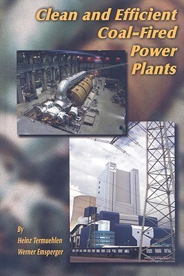 Clean and Effieient Coal-Fired Power Plants(English, Paperback, unknown)
