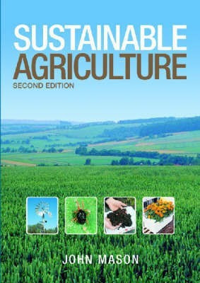 Sustainable Agriculture(English, Paperback, Mason John)