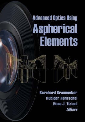 Advanced Optics Using Aspherical Elements(English, Hardcover, unknown)