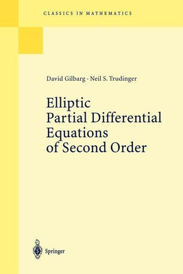 Elliptic Partial Differential Equations of Second Order(English, Paperback, Gilbarg David)