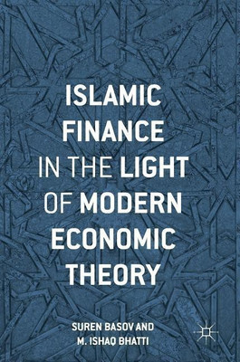 Islamic Finance in the Light of Modern Economic Theory(English, Hardcover, Basov Suren)