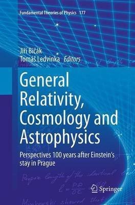 General Relativity, Cosmology and Astrophysics(English, Paperback, unknown)